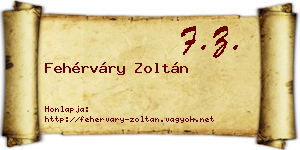Fehérváry Zoltán névjegykártya